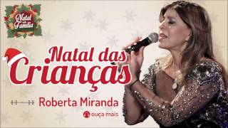 Roberta Miranda  Natal das Crianças  Natal em Família [upl. by Sammer]