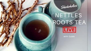 How To Make Nettles root Tea [upl. by Yasibit]