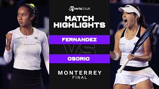 Leylah Fernandez vs Camila Osorio  2022 Monterrey Final  WTA Match Highlights [upl. by Lexa]