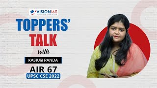 Toppers Talk by Kasturi Panda AIR 67 UPSC Civil Services 2022 [upl. by Sands825]