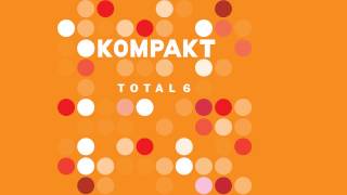 Reinhard Voigt  Ready for Take Off Kompakt Total 6 Album [upl. by Backer]