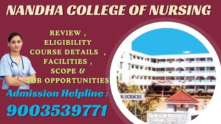 Nandha college of nursing PerunduraiReviewCourse DetailsFacilitiesScope amp Job Opportunities [upl. by Wat]