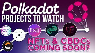 Polkadot NFTs Coming Soon  DOT Projects amp Tokens To Watch [upl. by Boykins]