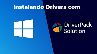 Usando o DRIVERPACK SOLUTION para drivers do Windows [upl. by Nennek]