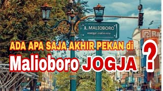 MALIOBORO YOGYAKARTA Update suasana Malioboro Yogyakarta di Akhir Pekan  Wisata wajib Jogja [upl. by Ellener]