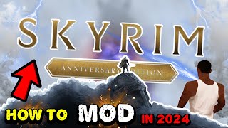 Modding Skyrim Anniversary Edition For Dummies In 2024  161170 Full Beginners Guide  Ep 1 [upl. by Ateerys884]