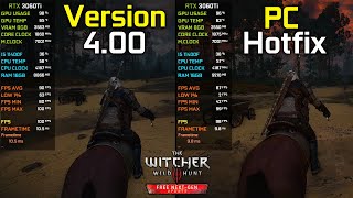 The Witcher 3 Next Gen  Original v400 vs PC Hotfix  Performance Test DX12 [upl. by Boniface]