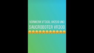 Vorwerk Saugwischer VK200 VT300 amp VR300 [upl. by Lachlan]