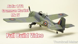 Airfix 172 Grumman Martlet Mk IV Full Build Video [upl. by Tnarb]