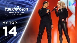 Eurovision 2019  MY TOP 14 so far amp comments  🇩🇪 [upl. by Eillak]