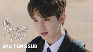 What is Yoo Seung Ho Doing Here My Strange Hero Ep 5 [upl. by Narag]