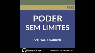 Poder sem Limites  Tony Robbins  T1132 [upl. by Peyter574]