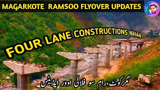 Magarkote Ramsoo Flyover On NH44 Latest Updates [upl. by Rapp705]