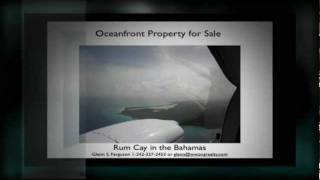 Rum Cay Bahamas Oceanfront Property for Sale [upl. by Ruyam]