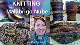 KNITTING with Malabrigo Nube [upl. by Rollie264]