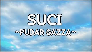 Sucipudar gazzalirik [upl. by Aztinad379]