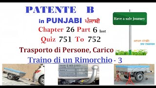 Patente B punjabi Chapter 26 Part 6 last Trasporto di persone  TRAINO DI UN RIMORCHIO PART 3 [upl. by Eekram]