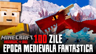 Am Supravietuit 100 De Zile In Epoca Medievala Fantastica in Minecraft Si Asta Sa Intamplat [upl. by Aicirtal]