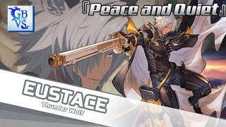 GBVS Rising OST  Eustaces theme 『Peace and Quiet』Extended [upl. by Bogie]