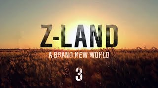 ZLAND Chapter 2 “A Brand New World” Part 3 [upl. by Neddra]