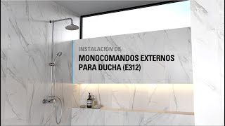 Instalación monocomandos externos para ducha E312  FV [upl. by Avehstab]