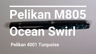 Pelikan M805 Ocean Swirl  Pelikan Turquoise  Fountain Pen Review [upl. by Hathcock]