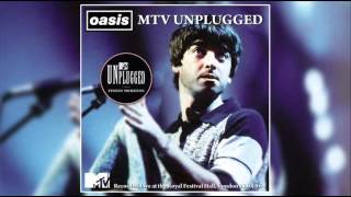 Oasis  MTV Unplugged 230896 Remastered [upl. by Eeramit385]