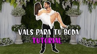 VALS PARA TU BODA  TUTORIAL PASO A PASO 👰‍♀️ ♥️ 🤵‍♂️ [upl. by Julina]