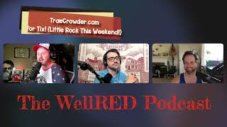 WellRed Podcast 320  So Long Tucker [upl. by Arabrab]