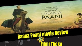 Daana Paani Movie Review  Jimmy Shergill  Simmi Chahal  Filmi Theka [upl. by Hymen]