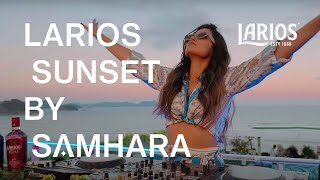 Larios Sunset by Samhara  Rio de Janeiro [upl. by Eenimod]