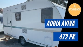 A fondo La caravana superventas de 3 ambientes  Adria Aviva 472 PK [upl. by Ahsima598]