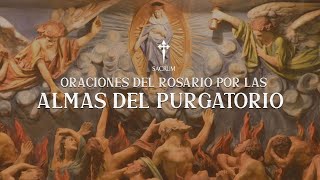 Oraciones del Rosario por las almas del Purgatorio [upl. by Rebmit]