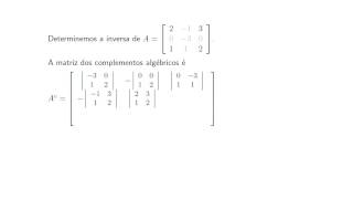 Álgebra linear  inversa de matriz pelo método da matriz adjunta [upl. by Firahs195]