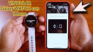 Como CONECTAR o ENLAZAR un Samsung GALAXY WATCH con un iPhone  RUBEN TECH [upl. by Fisk]