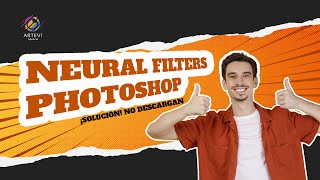 ✅ ¡SOLUCIÓN V1 ✅  El filtro no está disponible  PHOTOSHOP 2023  Activar NEURAL FILTERS [upl. by Nelyak]