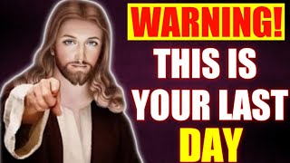 🛑 God Says This Is Your Last  God Says Today  jesusmessage [upl. by Boyse]