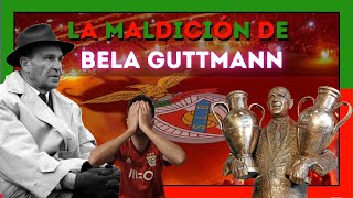 👻 La MALDICIÓN de BELA GUTTMANN 😭 Las finales perdidas del BENFICA🏆 [upl. by Acila864]