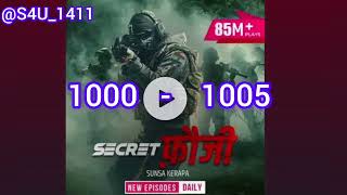 SECRET FAUJI EPISODE 1001 TO 1000 S4U1411 ACTION STORY [upl. by Aicire]