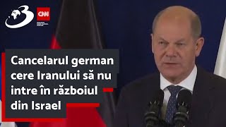 Cancelarul german cere Iranului să nu intre în războiul din Israel [upl. by Ettennig371]