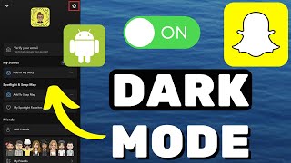 How To Get Dark Mode On Snapchat Android [upl. by Ennovoj]