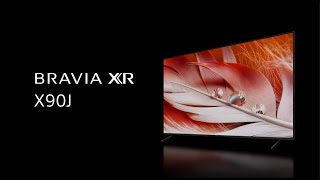 Sony BRAVIA｜X90J [upl. by Inafets]