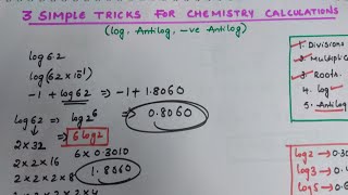 3 Simple Tricks for chemistry calculations LogAntilog Negative Antilog [upl. by Dre758]