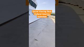 Shhhh Secret Spot on Holland America Volendam shorts cruise cruiseship [upl. by Hofmann]