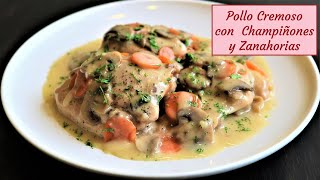 Pollo Cremoso con Champiñones y Zanahorias  Receta Fácil [upl. by Tiffi]