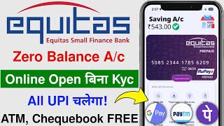 zero balance bank account opening online  equitas small finance bank account open  All UPI app [upl. by Lohman]