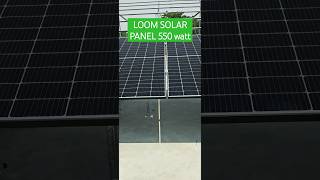 loom solar panel 550 15KW सोलर आटा चक्की के लिए viralvideos [upl. by Namzaj298]