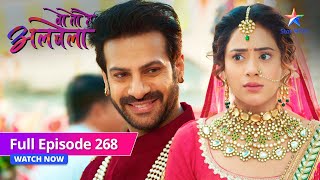 FULL EPISODE268  Woh Toh Hai Albelaa  Rashmi ne kiya Kanha ka peechha  वो तो है अलबेला [upl. by Couchman246]