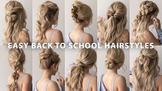 10 EASY BACK TO SCHOOL HAIRSTYLES ❤️ [upl. by Sillsby]