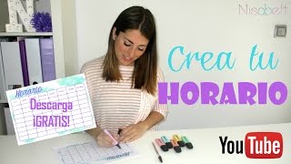 CREA TU HORARIO Aprende a gestionar bien el tiempo  Nisabelt [upl. by Auqenahc40]